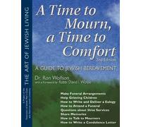 Ron Wolfson A Time to Mourn, a Time to Comfort (Tascabile)