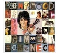 Ron Wood - Gimme Some Neck