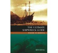 Ron Young The Ultimate Shipwreck Guide (Tascabile)