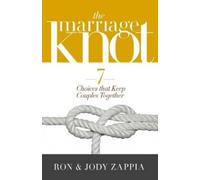 Ron Zappia Jody Zappia Marriage Knot, The (Tascabile)