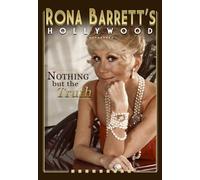 Rona Barrett's Hollywood: Nothing But the Truth