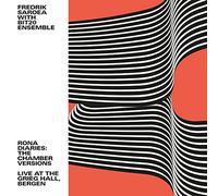 Rona Diaries: The Chamber Versions / Live At The Grieg Hall, Bergen