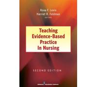Rona F. Levin, PhD, RN Teaching Evidence-Based Practice in Nursing (Tascabile)