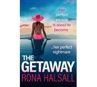 Rona Halsall The Getaway (Tascabile)