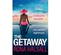 Rona Halsall The Getaway (Tascabile)