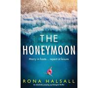 Rona Halsall The Honeymoon (Tascabile)