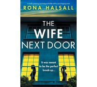 Rona Halsall The Wife Next Door (Tascabile)