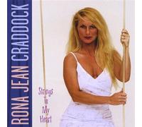Rona Jean Craddock - Strings to My Heart