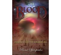 Rona Spiropoulos The Blood (Tascabile)