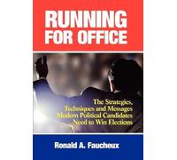 Ronald A. Faucheux Running for Office (Copertina rigida)