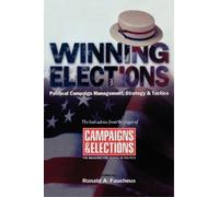 Ronald A. Faucheux Winning Elections (Copertina rigida)