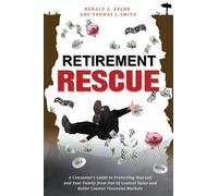 Ronald A Gelok Thomas J Smith Retirement Rescue (Tascabile)
