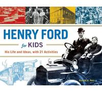 Ronald A. Reis Henry Ford for Kids (Tascabile) For Kids series