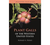 Ronald A. Russo Plant Galls of the Western United States (Tascabile)