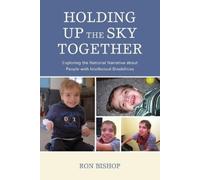Ronald Bishop Holding Up The Sky Together (Tascabile)