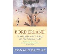 Ronald Blythe Borderland (Tascabile)