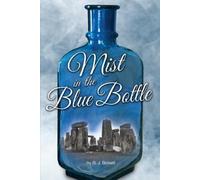 Ronald Bonett Mist in the Blue Bottle (Tascabile)