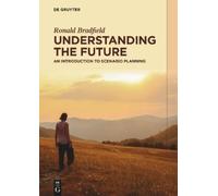 Ronald Bradfield Understanding the Future (Tascabile)