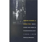 Ronald Bruzina Edmund Husserl and Eugen Fink (Tascabile)