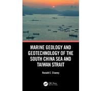 Ronald C. Chane Marine Geology and Geotechnology of the South China (Tascabile)