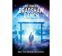 Ronald C Meyer Mark Reeder Alan Me The High Strangeness of Bradshaw (Tascabile)