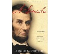 Ronald C. White A. Lincoln (Tascabile)
