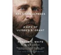 Ronald C. White American Ulysses (Tascabile)