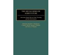 Ronald C. Wimberley The Social Risks of Agriculture (Copertina rigida)