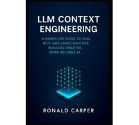 Ronald Carper LLM Context Engineering (Tascabile)