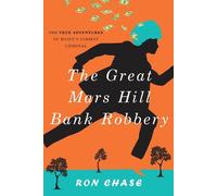 Ronald Chase The Great Mars Hill Bank Robbery (Tascabile)
