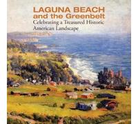 Ronald Chilcote Laguna Beach and the Greenbelt (Tascabile)