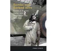Ronald Cormier Bombs and Barbed Wire (Tascabile)