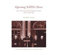 Ronald D. Asmus Opening NATO's Door (Tascabile)