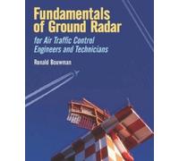 Ronald D. Bouwm Fundamentals of Ground Radar for Air Traffic (Copertina rigida)
