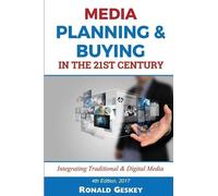 Ronald D Geskey Sr Media Planning & Buying n the 21st Century (Tascabile)