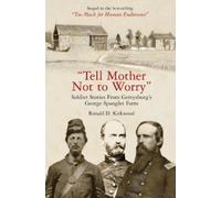 Ronald D Kirkwood "Tell Mother Not to Worry" (Copertina rigida)