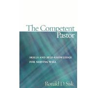 Ronald D. Sisk The Competent Pastor (Tascabile)