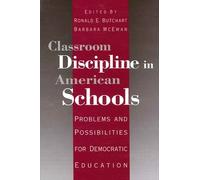 Ronald E. Butchart Classroom Discipline in American Schools (Tascabile)