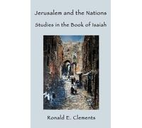 Ronald E. Clements Jerusalem and the Nations (Copertina rigida)
