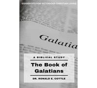 Ronald E Cottle Galatians, The Book of (Tascabile)