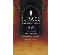 Ronald E. Diprose Israel and the Church (Tascabile)