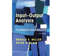 Ronald E. Miller Peter D. Blair Input-Output Analysis (Copertina rigida)