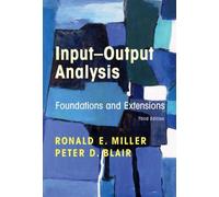 Ronald E. Miller Peter D. Blair Input-Output Analysis (Tascabile)