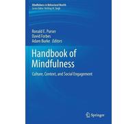 Ronald E. Purser Handbook of Mindfulness (Tascabile)