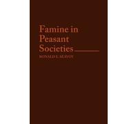Ronald E. Seavoy Famine in Peasant Societies (Copertina rigida)