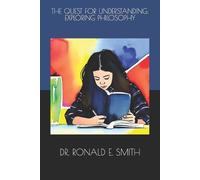 Ronald E Smith The Quest for Understanding (Tascabile)
