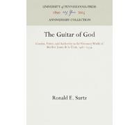 Ronald E. Surtz The Guitar of God (Copertina rigida) Anniversary Collection