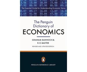 Ronald Eric Baxter Graham Bannoc The Penguin Dictionary of Economic (Tascabile)