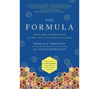Ronald F. Ferguson Tatsha Robertson The Formula (Tascabile)