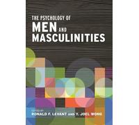 Ronald F. Levant The Psychology of Men and Masculinities (Copertina rigida)
